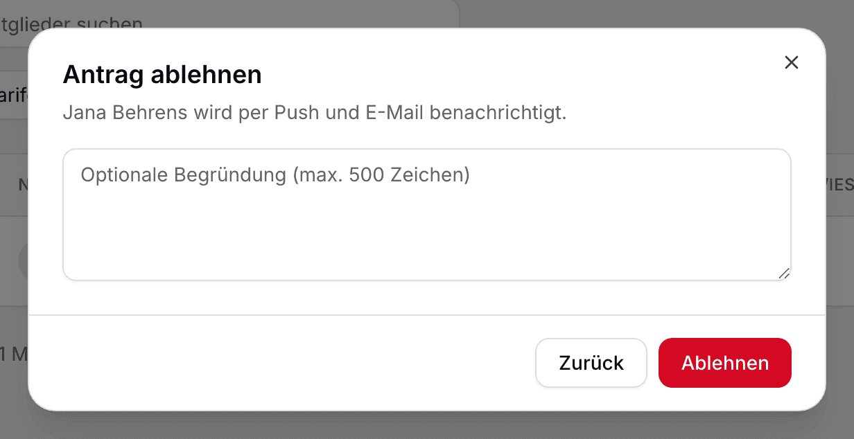 Ablehnen eines Vertrags mit Begründungsfeld